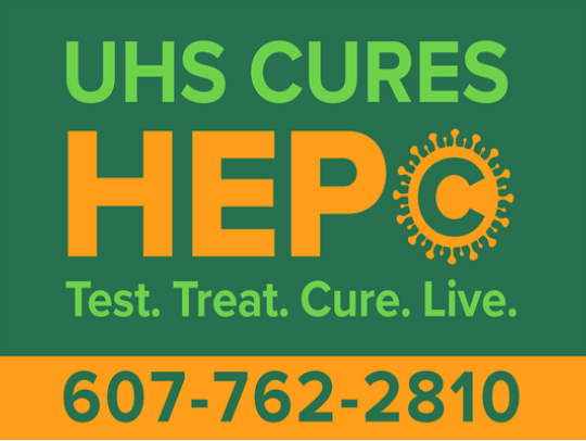 UHS Cures Hep C Test.Treat.Cure.Live 607-762-2810